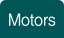 Motors.